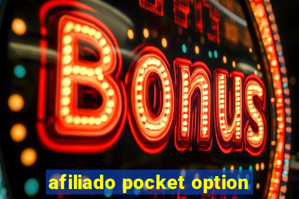 afiliado pocket option