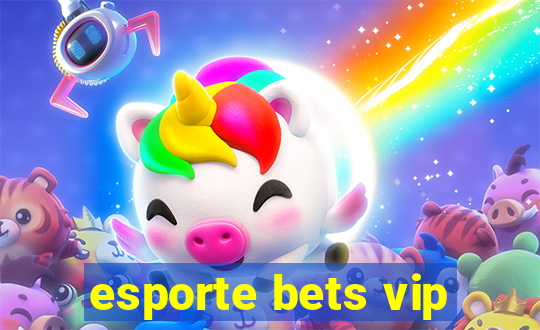 esporte bets vip