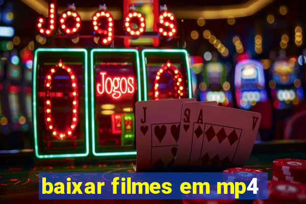 baixar filmes em mp4