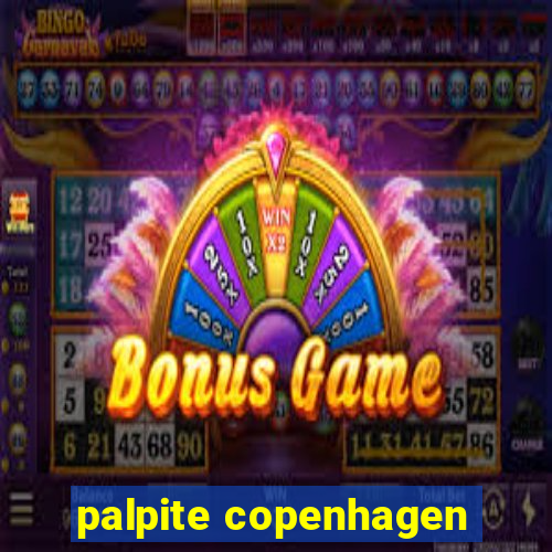 palpite copenhagen