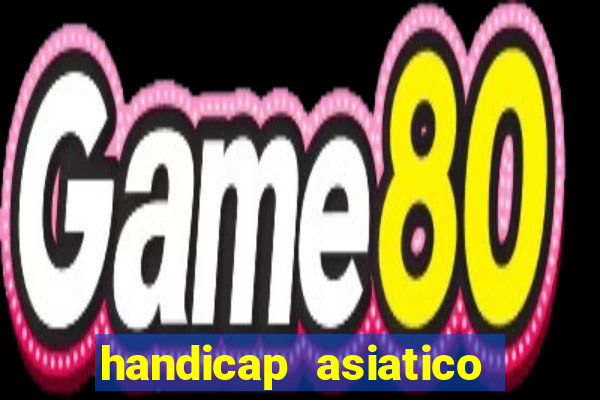 handicap asiatico 0.0 -0.5 bet365