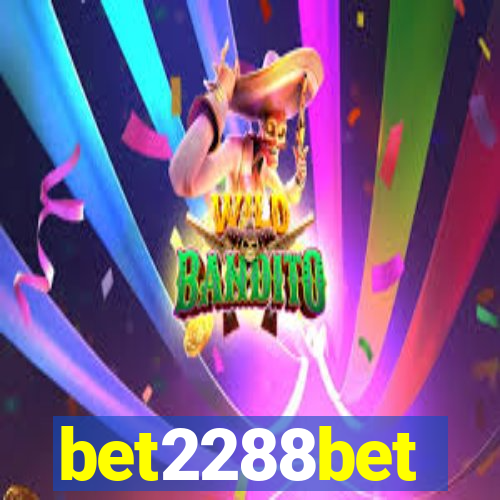 bet2288bet