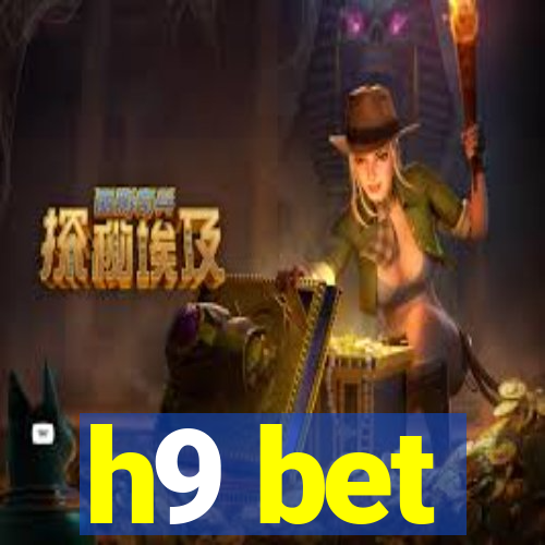 h9 bet