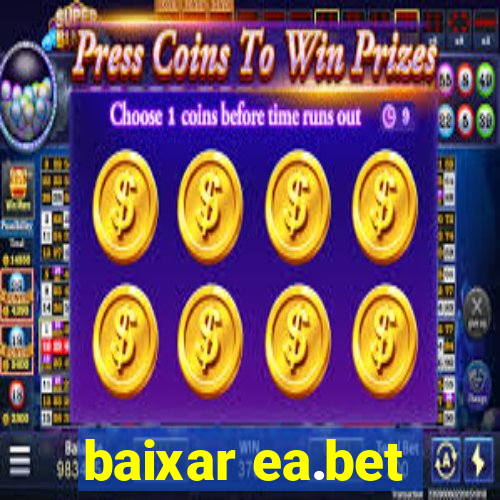 baixar ea.bet