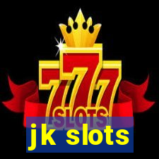 jk slots