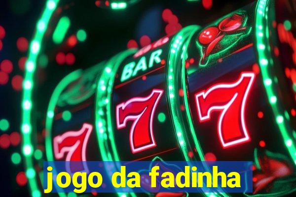 jogo da fadinha