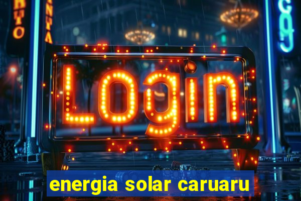 energia solar caruaru