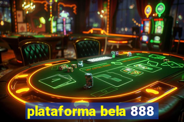 plataforma bela 888