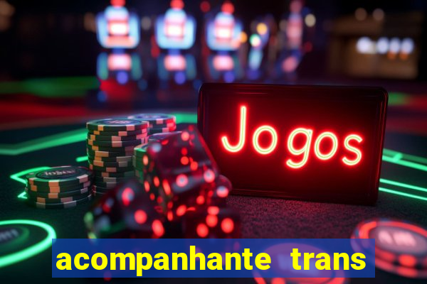 acompanhante trans santos sp