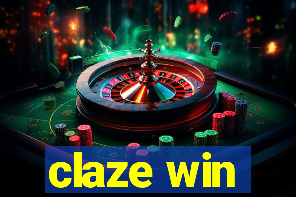 claze win