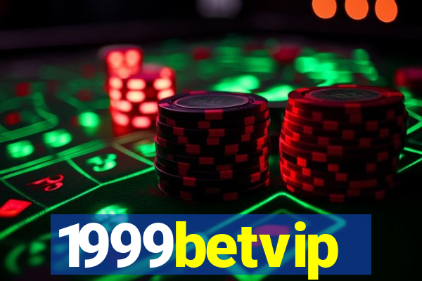 1999betvip