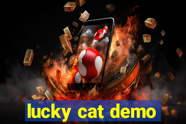 lucky cat demo