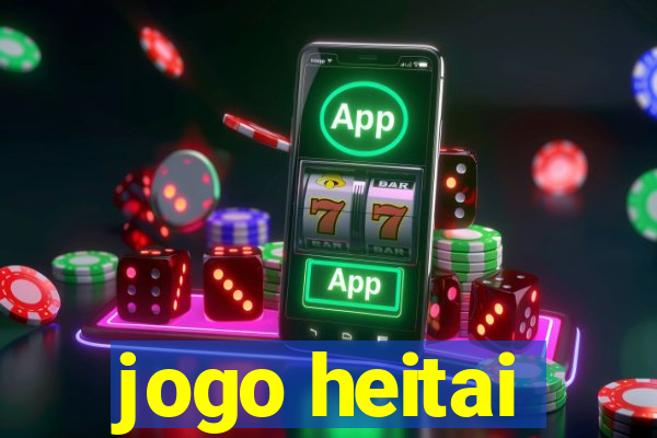 jogo heitai