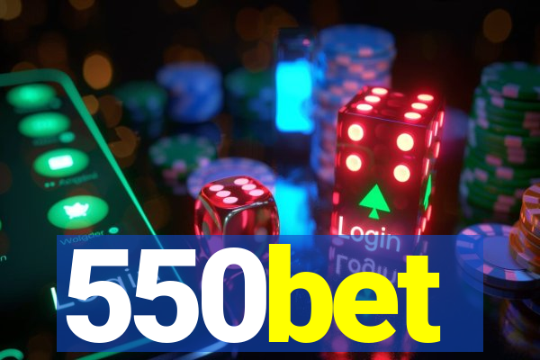 550bet