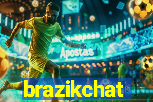 brazikchat