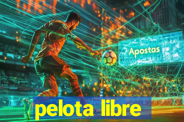 pelota libre