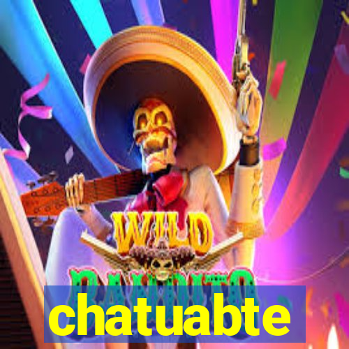 chatuabte