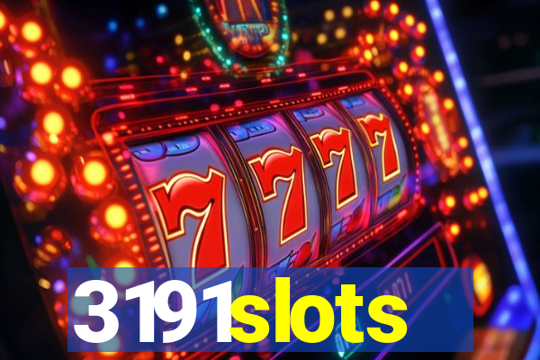 3191slots