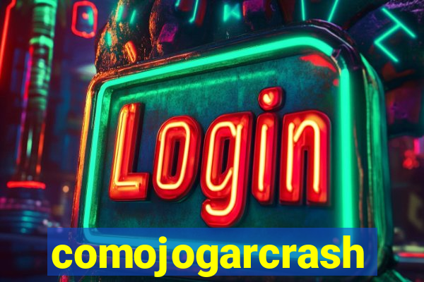 comojogarcrash