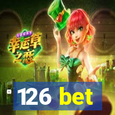 126 bet