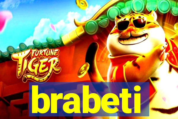 brabeti