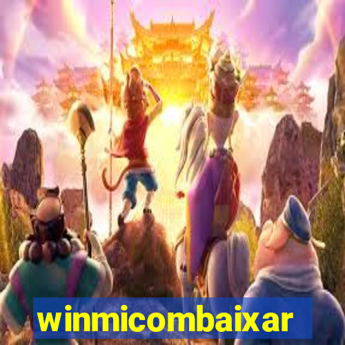 winmicombaixar