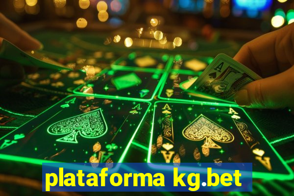 plataforma kg.bet