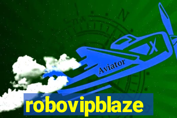 robovipblaze