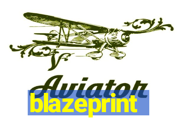 blazeprint