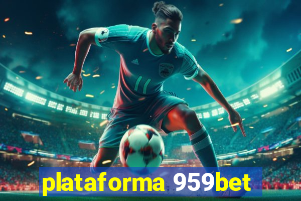 plataforma 959bet