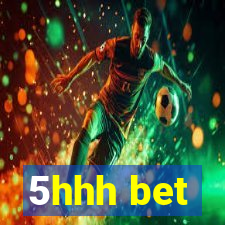 5hhh bet