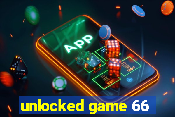 unlocked game 66