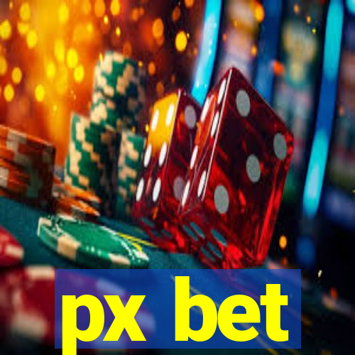 px bet