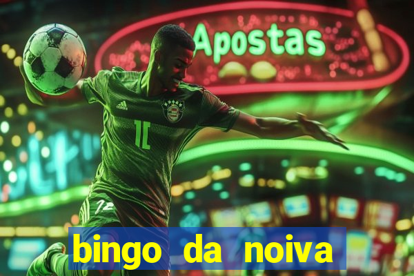 bingo da noiva para imprimir