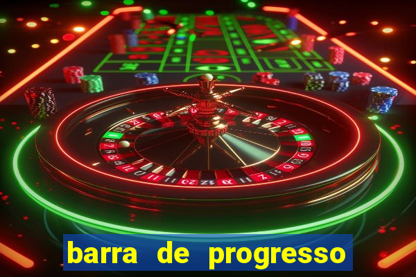 barra de progresso 99 blaze o que significa