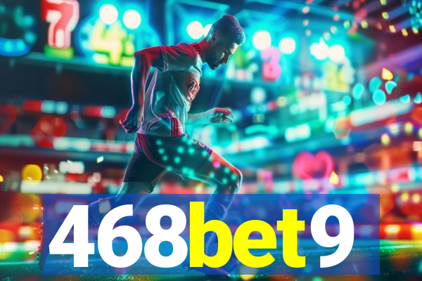 468bet9