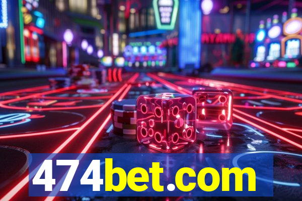 474bet.com