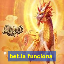 bet.ia funciona