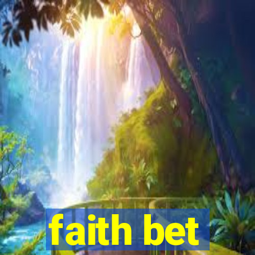 faith bet