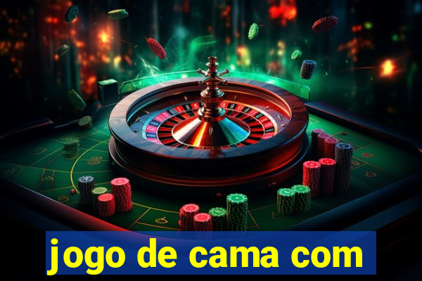 jogo de cama com