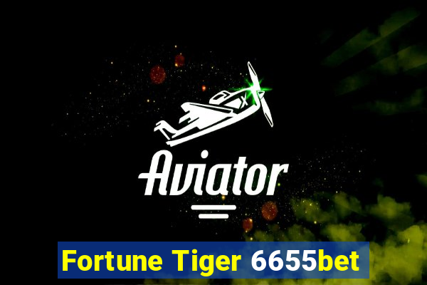 Fortune Tiger 6655bet