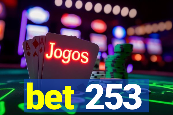 bet 253