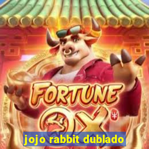 jojo rabbit dublado