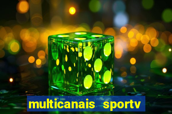 multicanais sportv 2 ao vivo