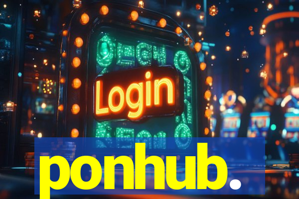 ponhub.