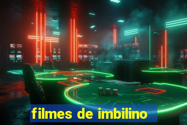 filmes de imbilino