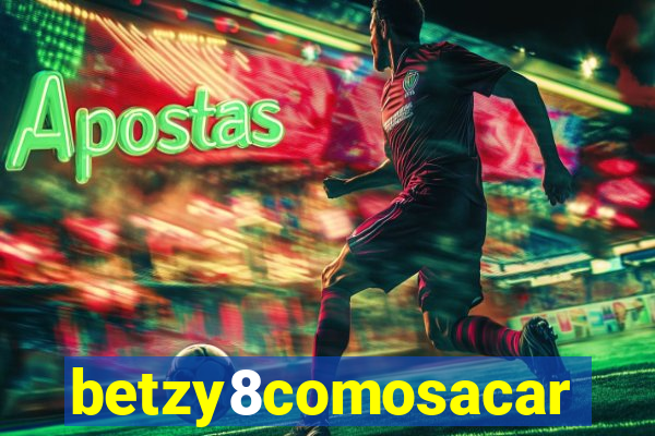 betzy8comosacar