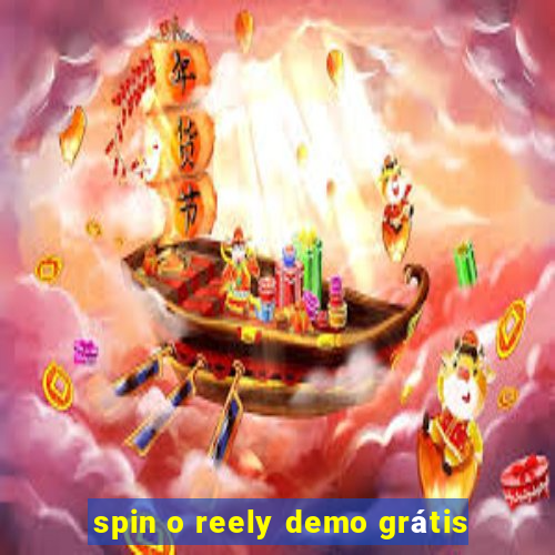 spin o reely demo grátis