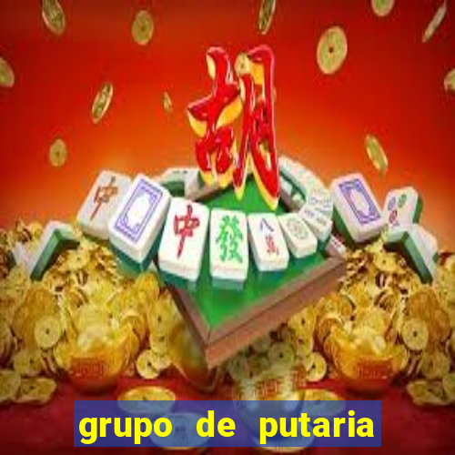 grupo de putaria para whatsapp