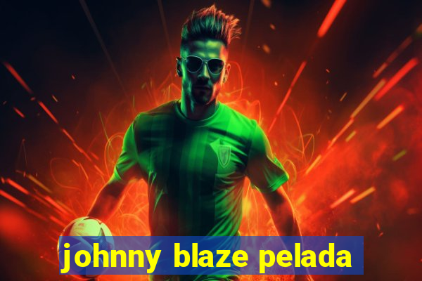 johnny blaze pelada